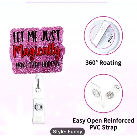 Retractable Badge Reel Nurses / Doctors Let Me Magically Make That Happen - Picture 4 of 6